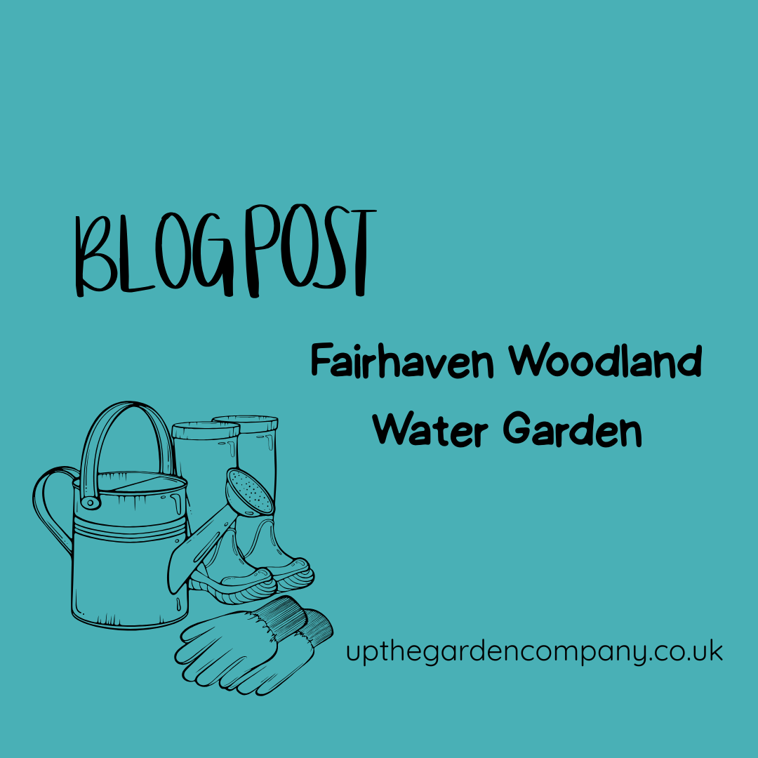 Fairhaven Woodland & Water Garden