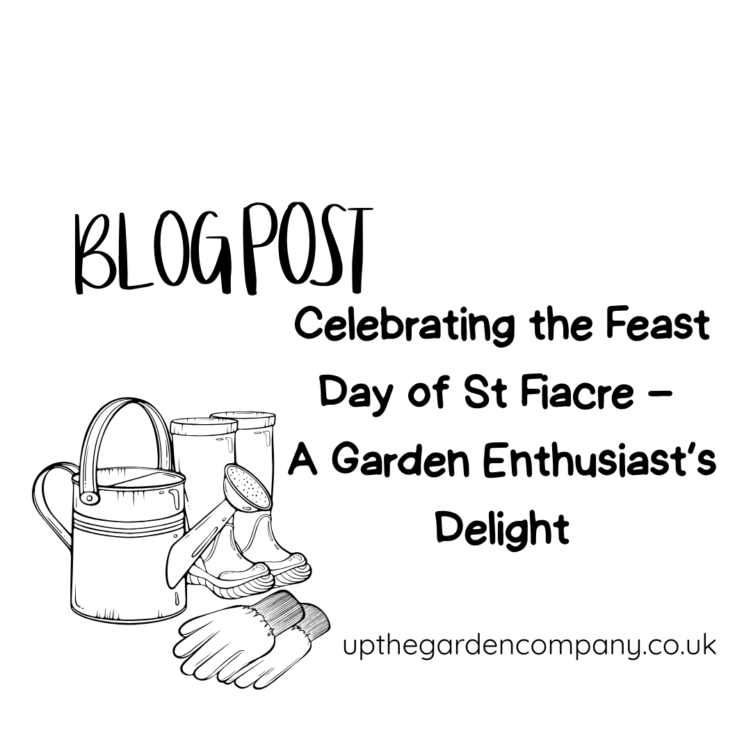 Celebrating the Feast Day of St Fiacre – A Garden Enthusiast’s Delight