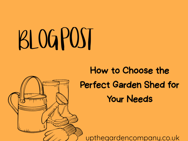 How to Choose the Perfect Garden Shed for Your Needs